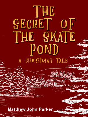 cover image of The Secret of the Skate Pond